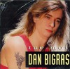 Dan Bigras - Tue-moi, 1992